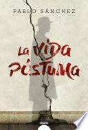 libro La Vida Póstuma